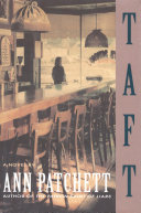 Taft / Ann Patchett.