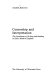 Censorship and interpretation : the conditions of writing and reading in early modern England / Annabel Patterson.