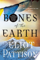 Bones of the earth /