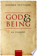 God and being : an enquiry / George Pattison.