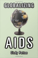 Globalizing AIDS /