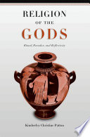Religion of the gods : ritual, paradox, and reflexivity /