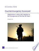 Counterinsurgency scorecard : Afghanistan in early 2011 relative to the insurgencies of the past 30 years /