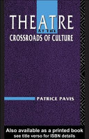 Theatre at the crossroads of culture /