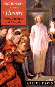 Dictionary of the theatre : terms, concepts, and analysis /