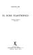 El ogro filantrópico : historia y política 1971-1978 /