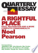 A rightful place : race, recognition and a more complete commonwealth /