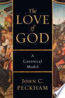 The love of God : a canonical model /