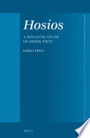 Hosios : a semantic study of Greek piety / by Saskia Peels.