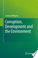 Corruption, development and the environment /