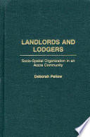 Landlords and lodgers : socio-spatial organization in an Accra community / Deborah Pellow.