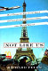 Not like us : how Europeans have loved, hated, and transformed American culture since World War II / Richard Pells.