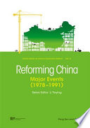 Reforming China major events (1978-1991) /