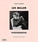 Lee Miller : photographs /