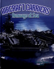 Aircraft carriers : runways at sea /