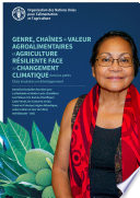 GENRE, CHAINES DE VALEUR AGROALIMENTAIRES ET AGRICULTURE RESILIENTE FACE AU CHANGEMENT CLIMATIQUE DANS LES PETITS ETATS INSULAIRES EN DÉVELOPPMENT Données factuelles fournies par : La Barbade et Sainte-Lucie (Caraïbes), Les Palaos et le Samoa (Pacifique), Cabo Verde, les Comores et Sao Tomé-et-Principe (régionAtlantique, océan Indien et mer de Chine méridionale – AIS).