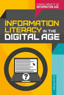 Information literacy in the digital age /