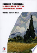 Filosofia y literatura : la experiencia estetica en Estanislao Zuleta /