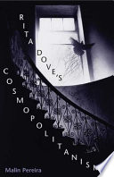 Rita Dove's cosmopolitanism /