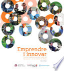 Emprendre i innovar : quinze experiencies del camp de Tarragona i de les terres de l'Ebre /