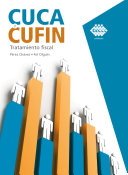 Cuca y Cufin : tratamiento fiscal /