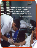 La formacion humanista de estudiantes de Ciencias Medicas, un reto para los docentes : el trabajo de formacion humanista de estudiantes de pregrado de la facultad "Victoria de Giron" /