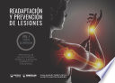 Readaptacion y prevencion de lesiones : protocolos de actuacion desde el ejercicio correctivo funcional / Juan Manuel Perez Ortiz, Alberto Martin Barrero.