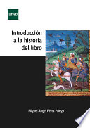 Introduccion a la historia del libro /