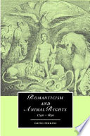 Romanticism and animal rights / David Perkins.