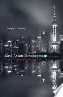 East Asian development : foundations and strategies /