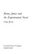 Henry James and the experimental novel / Sergio Perosa.