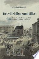 Det villradiga samhallet : Kungliga Vetenskapsakademiens politiska och ekonomiska ideologi, 1739-1792.