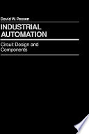 Industrial automation : circuit design and components /