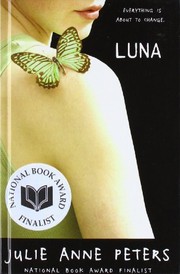 Luna : a novel / by Julie Anne Peters.