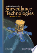 Handbook of surveillance technologies J.K. Petersen.