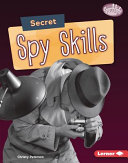 Secret spy skills /