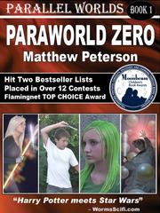 Paraworld zero / by Matthew Peterson.