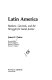 Latin America : bankers, generals, and the struggle for social justice / James F. Petras [with] Howard Brill [and others]