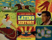 A kid's guide to Latino history : more than 50 activities / Valerie Petrillo.