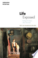 Life exposed biological citizens after Chernobyl /