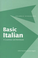 Basic Italian : a grammar and workbook /