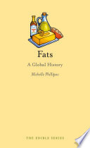 Fats : a global history /