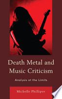 Death metal and music criticism : analysis at the limits /