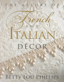 The allure of French and Italian décor /