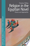 Religion in the Egyptian novel /