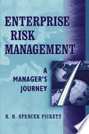 Enterprise risk management : a manager's journey /