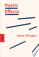 Poetic effects : a relevance theory perspective / Adrian Pilkington.