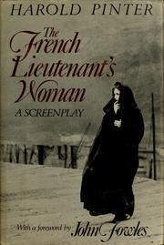 The French lieutenant's woman : a screenplay /