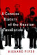 A concise history of the Russian Revolution / Richard Pipes.