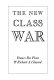 The new class war : Reagan's attack on the welfare state and its consequences /